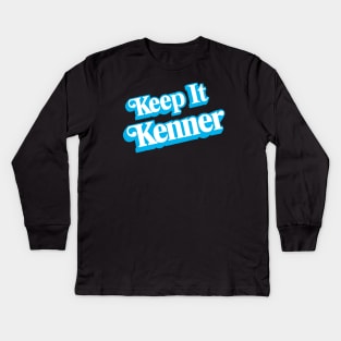 Keep It Kenner Kids Long Sleeve T-Shirt